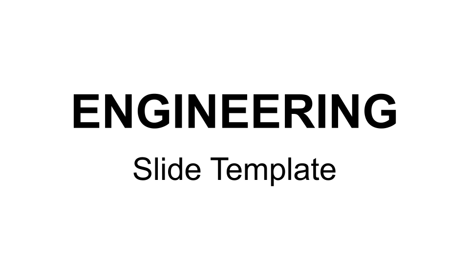 click here to download the engineering slide template